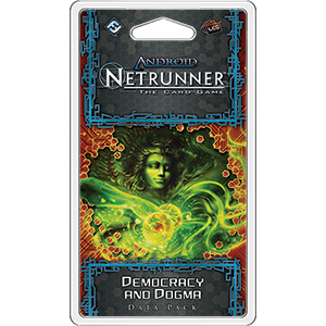 Android Netrunner LCG: Democracy and Dogma Data Pack