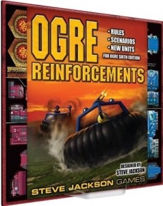 Ogre Sixth Edition: Ogre Reinforcements Expansion