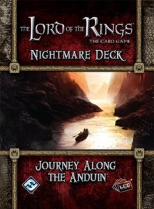 The Lord Of The Rings LCG: Journey Along the Anduin Nightmare Deck
