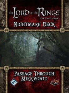 The Lord Of The Rings LCG: Passage Through Mirkwood Nightmare Deck